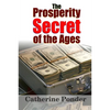 The Prosperity Secret of the Ages - Paperback
