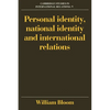 Personal Identity, National Identity and International Relations - Paperback