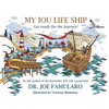 My IOU Life Ship: Get ready for the Journey! - Paperback