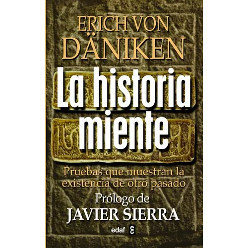 Historia Miente, La - Paperback