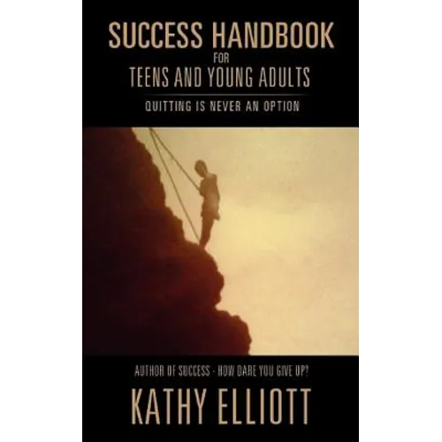 Success Handbook for Teens and Young Adults - Paperback