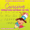 Cursive Handwriting Workbook for Kids: Children's Reading & Writing Education B - Paperback