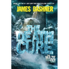 The Death Cure: Book Three of the Maze Runner Series - Hardcover