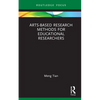 Arts-Based Research Methods for Educational Researchers - Hardcover