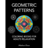 Coloring Books for Adults Relaxation - Geometric Patterns - Paperback