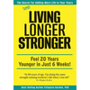 Still Living Longer Stronger - Paperback