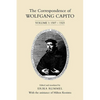 The Correspondence of Wolfgang Capito: Volume 1: 1507-1523 - Paperback