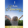 I Am Amazing - Paperback