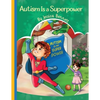 Autism Is a Superpower - Paperback