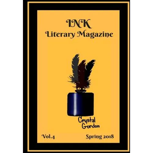 INK Literary Magazine, Vol.4 - Paperback