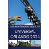 The Independent Guide to Universal Orlando 2024 - Paperback