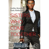 Sisters Who Come Together - Paperback