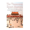 The Tiananmen Square Massacre: The History and Legacy of the Chinese Government's Crackdown on the 1989 Protests - Paperback
