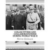 Collectivism and Collaborationism During World War II - Paperback