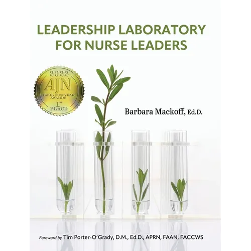 Leadership Laboratory for Nurse Leaders - Hardcover