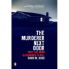 The Murderer Next Door: Why the Mind Is Designed to Kill - Paperback