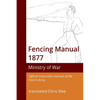 Fencing Manual 1877 - Paperback