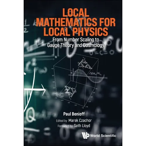 Local Mathematics for Local Physics - Hardcover