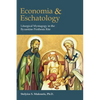 Economia and Eschatology: Liturgical Mystagogy in the Byzantine Prothesis Rite - Paperback