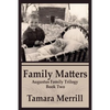 Family Matters: Augustus Family Trilogy Book 2 - Paperback