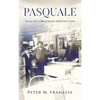 Pasquale: Tales of a Brooklyn Grocer's Son - Hardcover