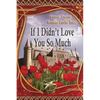 If I didn´t Love you so much - Paperback