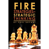 Fire Strategies - Strategic Thinking - Paperback