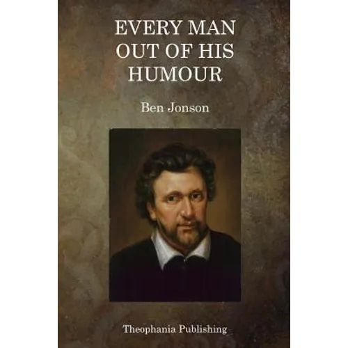 Every Man out of his Humour - Paperback
