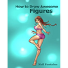 How to Draw Awesome Figures - Paperback