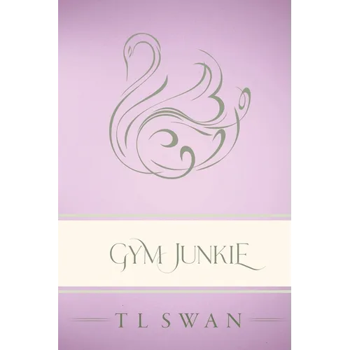 Gym Junkie - Classic Edition - Paperback