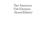 The Anglican Use Gradual (Second Edition): Chant settings for the Minor Propers of the Mass - Hardcover