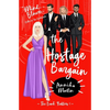The Hostage Bargain: A 'Why Choose' romance - Paperback
