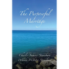 The Purposeful Marriage - Paperback