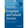 Ecosystem and Cultural Services: Environmental, Legal and Social Perspectives in Argentina - Paperback