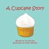 A Cupcake Story - Paperback