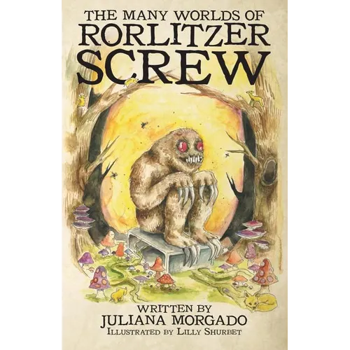 The Many Worlds of Rorlitzer Screw - Paperback