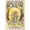 The Many Worlds of Rorlitzer Screw - Paperback