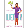 Ask Wendy: Straight-Up Advice for All the Drama in Your Life - Paperback