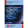 Innovation Management and New Product Development for Engineers, Volume II: Supplement - Paperback