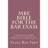 MBE Bible For The Bar Exam: Comprehensive MBE questions and tutoring covering all 6 MBE subjects - Paperback