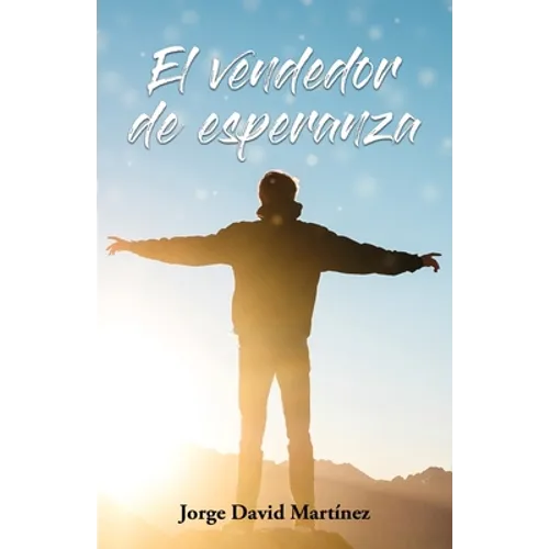 El vendedor de esperanza - Paperback