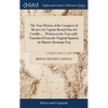 The True History of the Conquest of Mexico, by Captain Bernal Diaz del Castillo, ... Written in the Year 1568. Translated From the Original Spanish, b - Hardcover