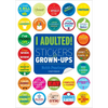 I Adulted!: Stickers for Grown-Ups - Paperback