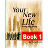 Your New Life Step by Step - Book 1 - Paperback