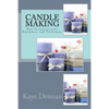 Candle Making: How To Instructions, Equipment and Techniques - Paperback