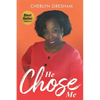 He Chose Me - Paperback