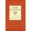 God Encounters: Stories of HIS Involvement in Life's Greatest Moments - Paperback