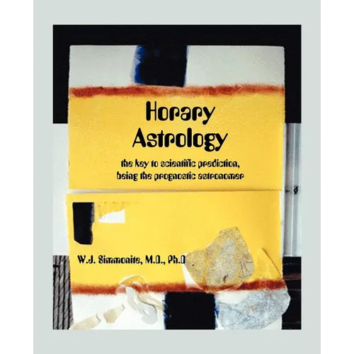 Horary Astrology - Paperback