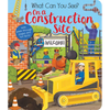 What Can You See? on a Construction Site: With Peek-Through Pages and Fun Facts! - Board Book