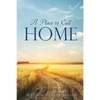 A Place to Call Home - Paperback